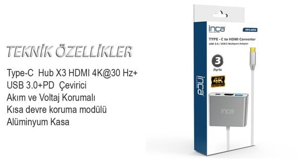 Inca ITPC-04TX Type-c Hub HDMI 4K@30hz USB3.0+PD100W Akım ve Voltaj Korumalı Alüminyum Çoklayıcı